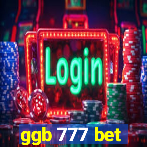 ggb 777 bet